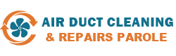 Air Duct Cleaning & Repairs Parole