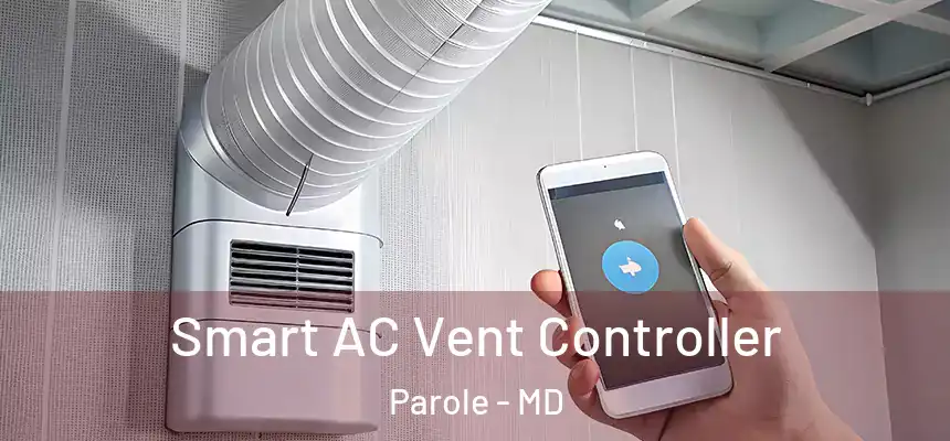  Smart AC Vent Controller Parole - MD